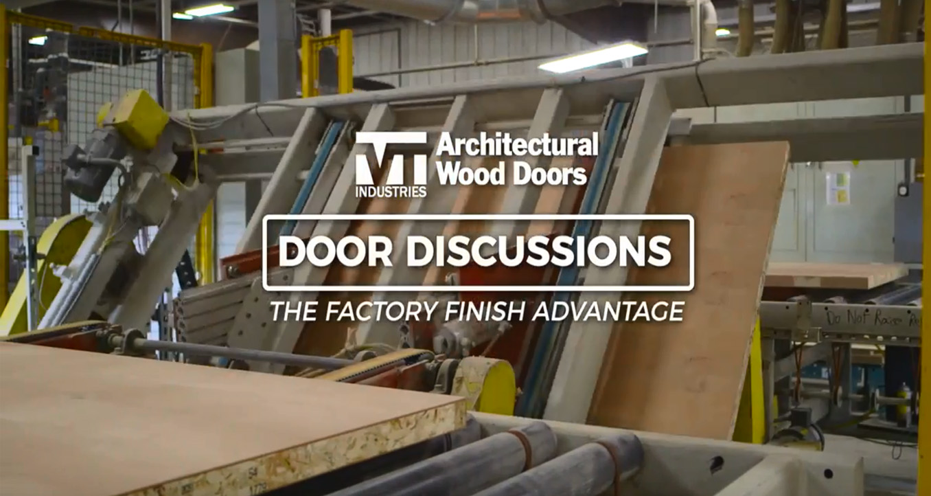 The Factory Finish Advantage Door Discussions